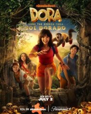 Постер к фильму Дора и поиски Соль Дорадо смотреть онлайн на HD Rezka